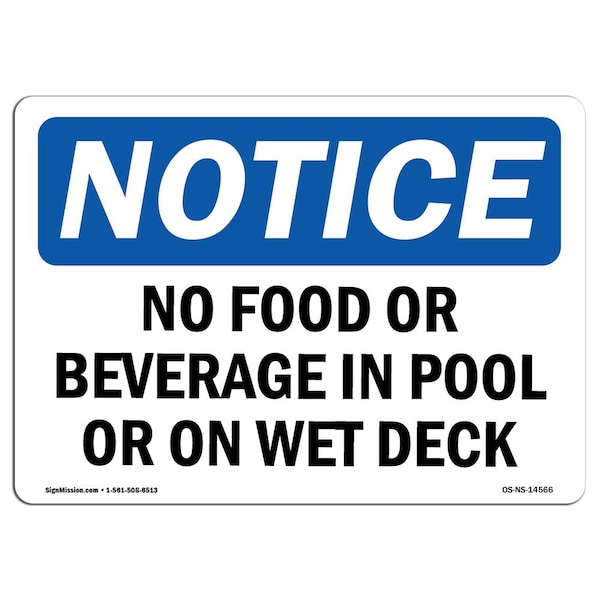 OSHA Notice Sign, 3.5" H, No Food Or Beverages In Pool Or On Wet Deck Sign, Landscape, 10PK